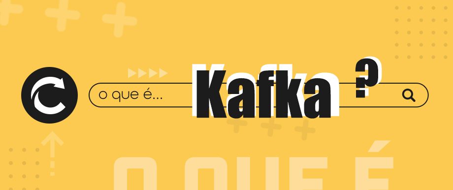 O que é… Kafka?